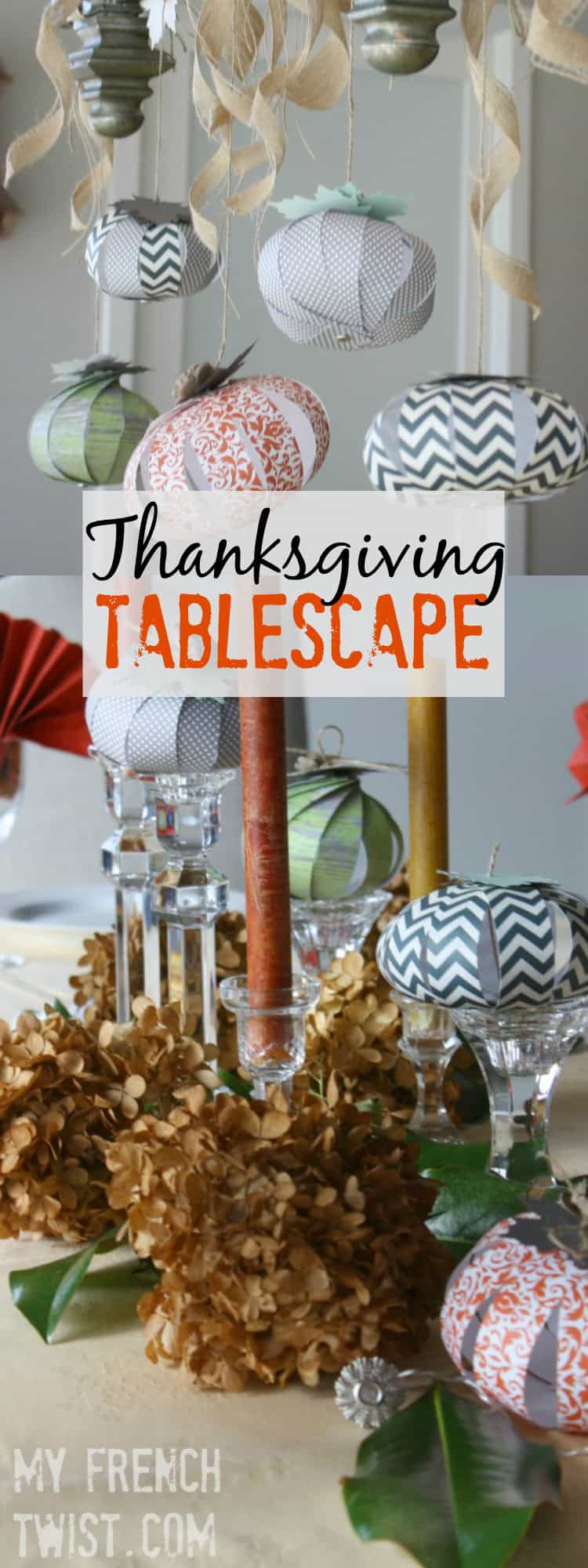thanksgiving tablescape - myfrenchtwist.com