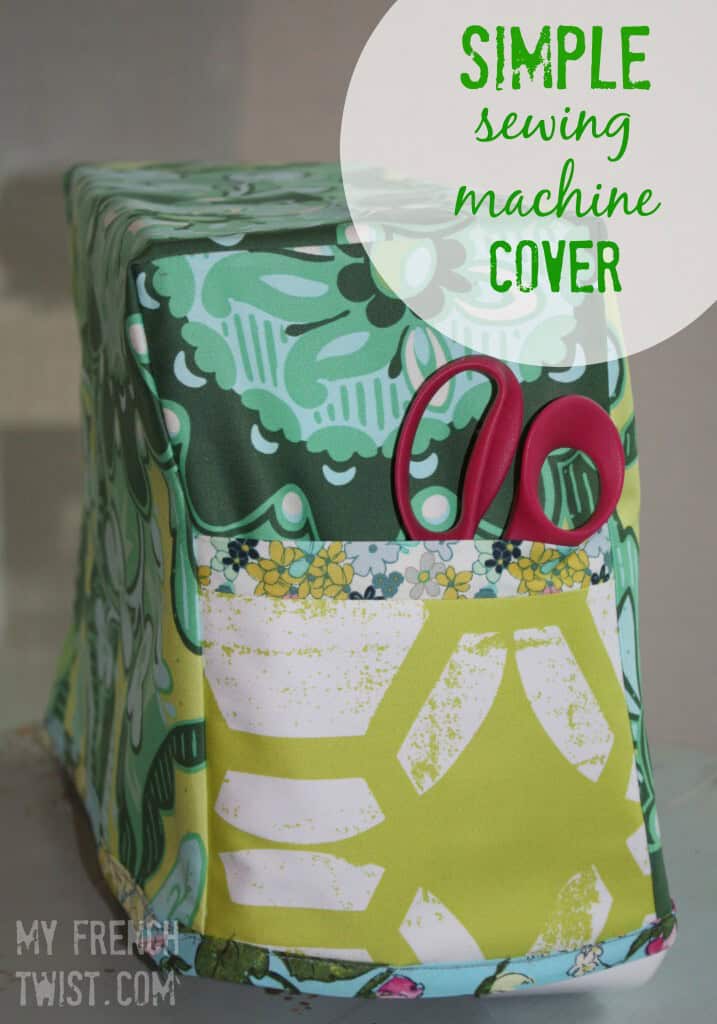 simple sewing machine cover - myfrenchtwist.com