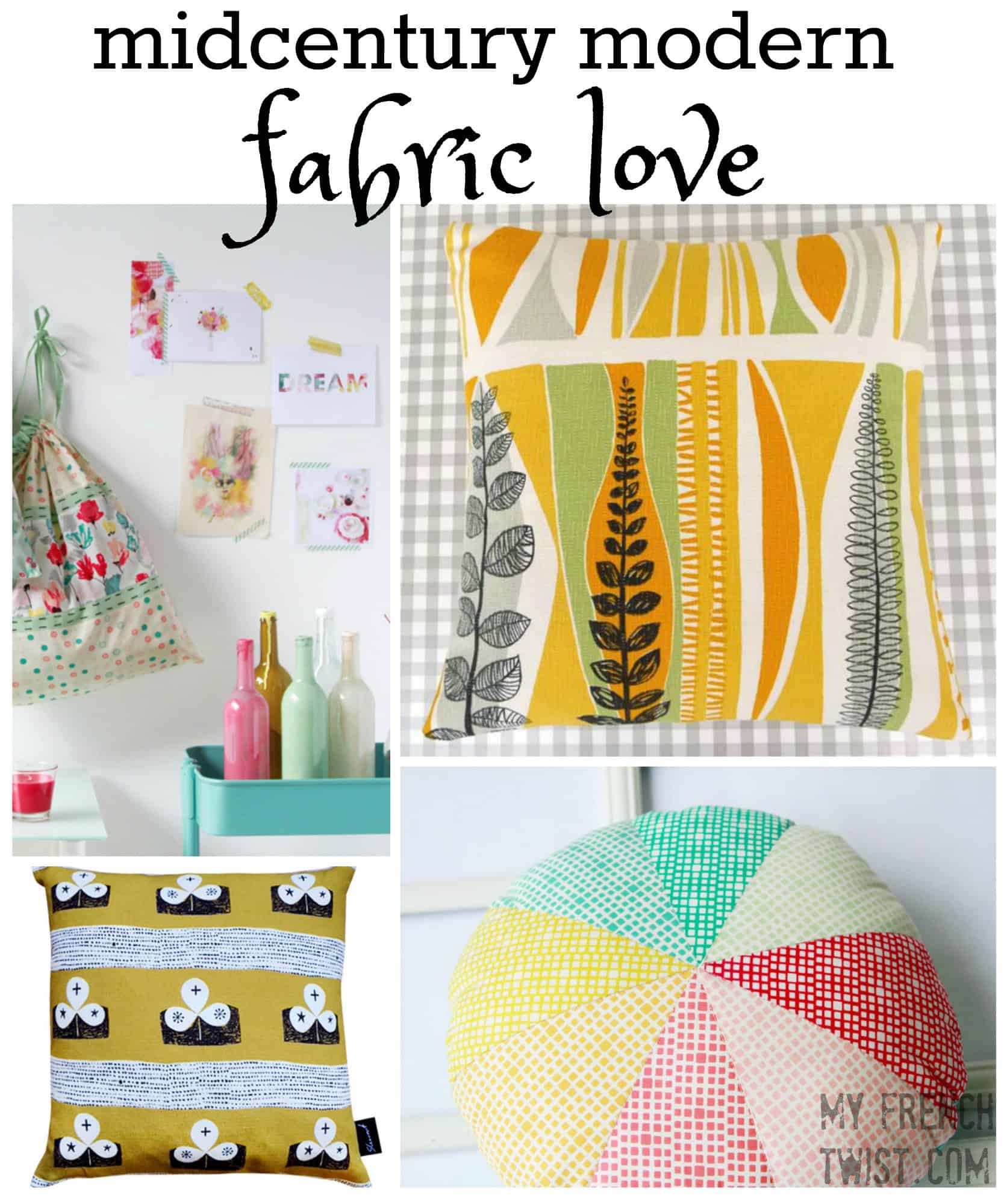 midcentury modern fabric love - myfrenchtwist.com